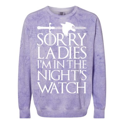 Sorry Ladies I'm In The Night's Watch Colorblast Crewneck Sweatshirt