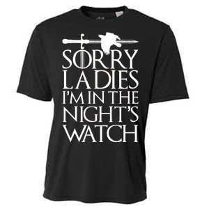 Sorry Ladies I'm In The Night's Watch Cooling Performance Crew T-Shirt