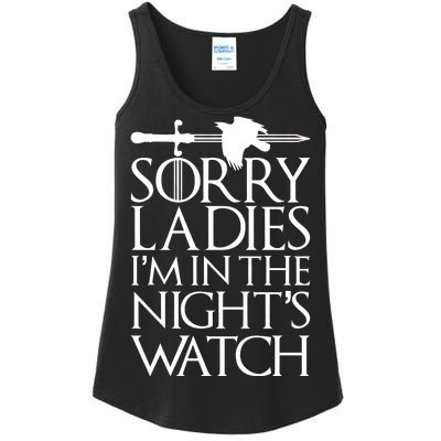 Sorry Ladies I'm In The Night's Watch Ladies Essential Tank