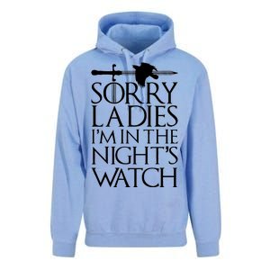 Sorry Ladies I'm In The Night's Watch Unisex Surf Hoodie