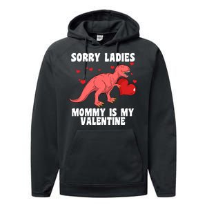 Sorry Ladies Mommy Is My Valentine Performance Fleece Hoodie