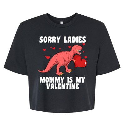 Sorry Ladies Mommy Is My Valentine Bella+Canvas Jersey Crop Tee