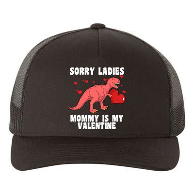 Sorry Ladies Mommy Is My Valentine Yupoong Adult 5-Panel Trucker Hat