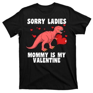 Sorry Ladies Mommy Is My Valentine T-Shirt