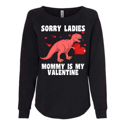 Sorry Ladies Mommy Is My Valentine Womens California Wash Sweatshirt