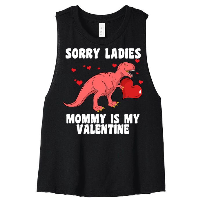 Sorry Ladies Mommy Is My Valentine Women's Racerback Cropped Tank