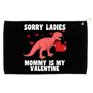 Sorry Ladies Mommy Is My Valentine Grommeted Golf Towel