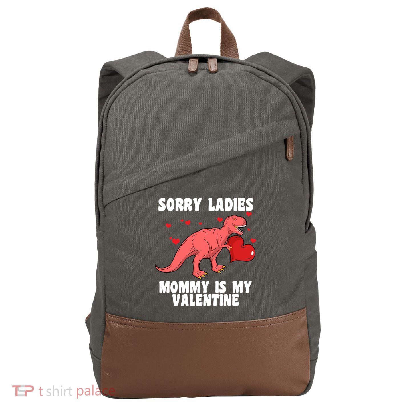 Sorry Ladies Mommy Is My Valentine Cotton Canvas Backpack