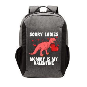 Sorry Ladies Mommy Is My Valentine Vector Backpack