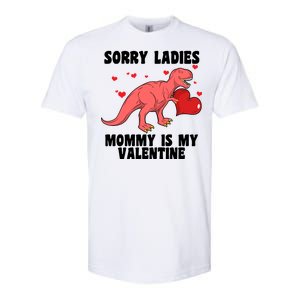 Sorry Ladies Mommy Is My Valentine Softstyle CVC T-Shirt