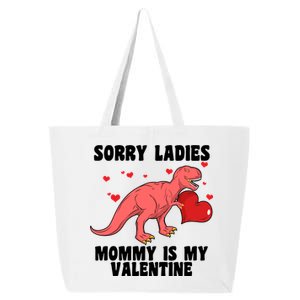 Sorry Ladies Mommy Is My Valentine 25L Jumbo Tote