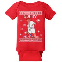 Sorry Merica's Full Trump Supporter Ugly Christmas Baby Bodysuit