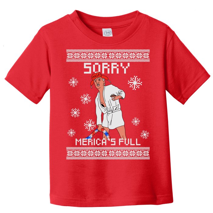 Sorry Merica's Full Trump Supporter Ugly Christmas Toddler T-Shirt