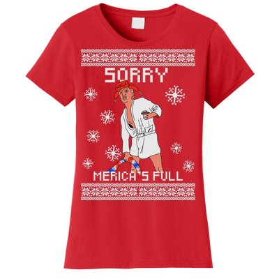 Sorry Merica's Full Trump Supporter Ugly Christmas Women's T-Shirt