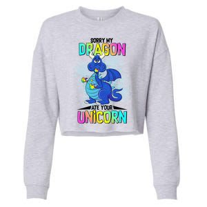 Sorry My Dragon Ate Your Unicorn Cropped Pullover Crew