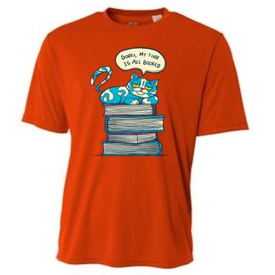 Sorry My Time Is All Booked Cat  Cooling Performance Crew T-Shirt