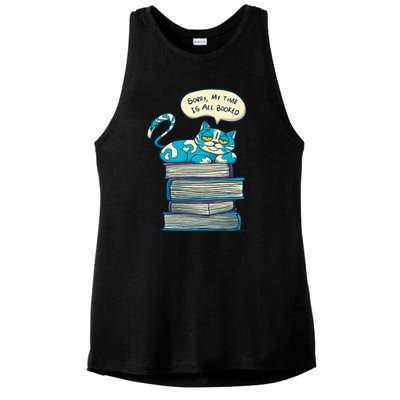 Sorry My Time Is All Booked Cat  Ladies PosiCharge Tri-Blend Wicking Tank