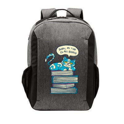 Sorry My Time Is All Booked Cat  Vector Backpack