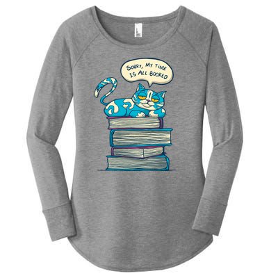 Sorry My Time Is All Booked Cat  Women's Perfect Tri Tunic Long Sleeve Shirt