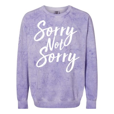 Sorry Not Sorry Colorblast Crewneck Sweatshirt