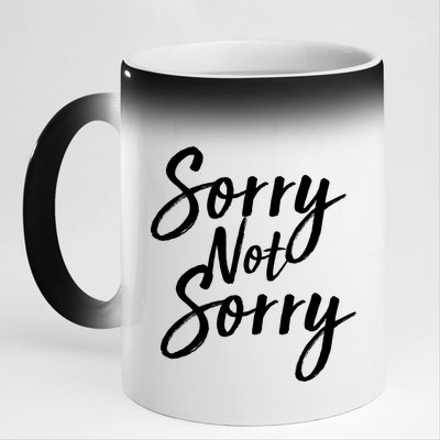 Sorry Not Sorry 11oz Black Color Changing Mug