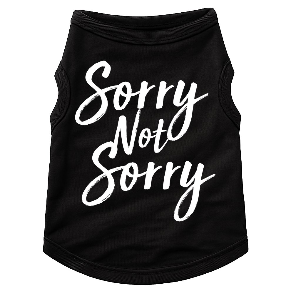 Sorry Not Sorry Doggie Tank