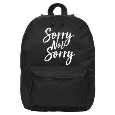 Sorry Not Sorry 16 in Basic Backpack