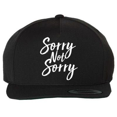 Sorry Not Sorry Wool Snapback Cap