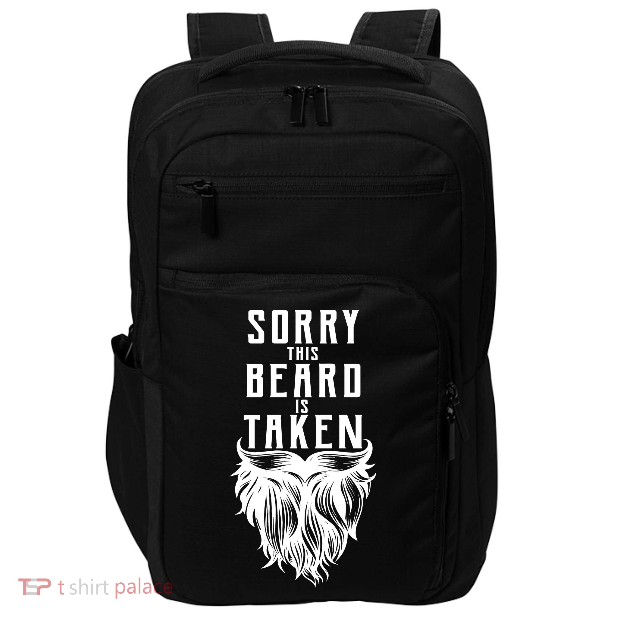 Sorry This Beard Is Taken Relationship Status Impact Tech Backpack