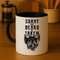 Sorry This Beard Is Taken Relationship Status Mug