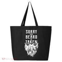 Sorry This Beard Is Taken Relationship Status 25L Jumbo Tote