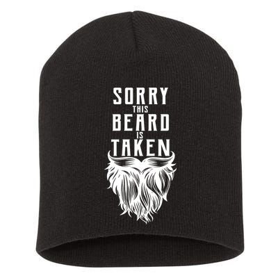 Sorry This Beard Is Taken Relationship Status Short Acrylic Beanie