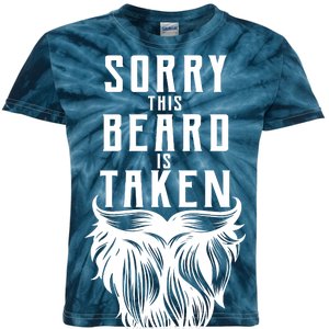 Sorry This Beard Is Taken Relationship Status Kids Tie-Dye T-Shirt