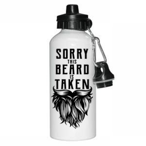 Sorry This Beard Is Taken Relationship Status Aluminum Water Bottle