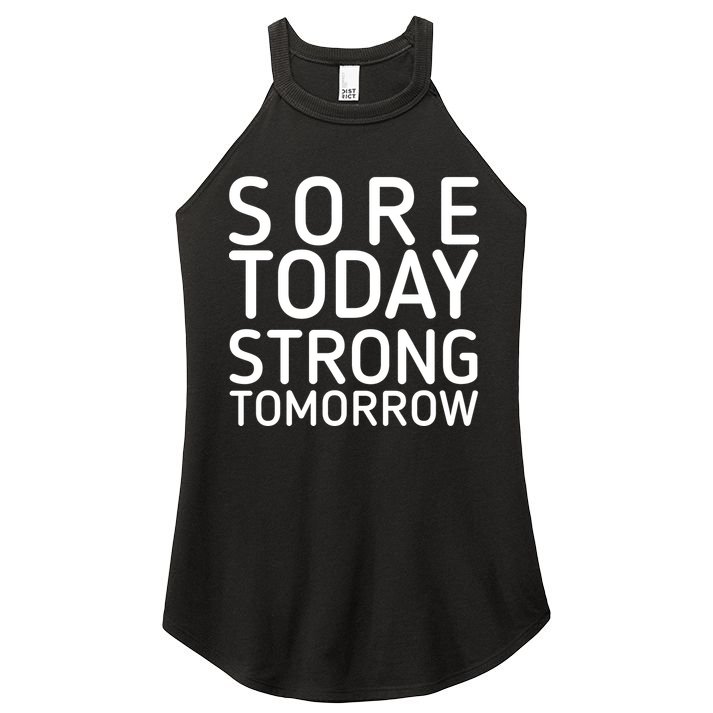 Sorry Today Strong Tomorrow  Women's Perfect Tri Rocker Tank