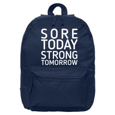 Sorry Today Strong Tomorrow  16 in Basic Backpack