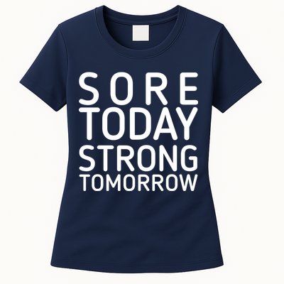 Sorry Today Strong Tomorrow  Womens T-Shirt