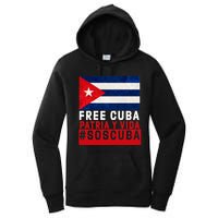 SOS Cuba Cuba Flag Cuban Fist Free Cuba Libre 2021 Cuban  Women's Pullover Hoodie