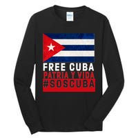 SOS Cuba Cuba Flag Cuban Fist Free Cuba Libre 2021 Cuban  Tall Long Sleeve T-Shirt