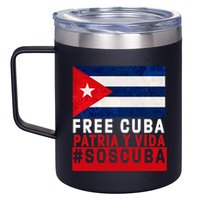 SOS Cuba Cuba Flag Cuban Fist Free Cuba Libre 2021 Cuban  12oz Stainless Steel Coffee Mug