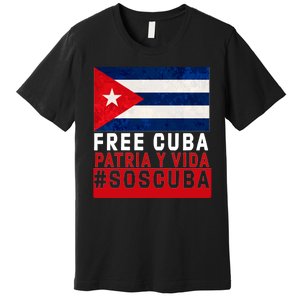 SOS Cuba Cuba Flag Cuban Fist Free Cuba Libre 2021 Cuban  Premium T-Shirt