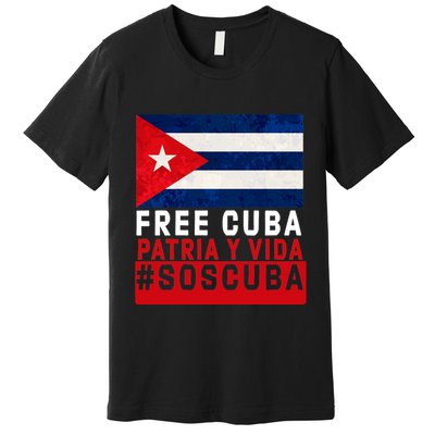 SOS Cuba Cuba Flag Cuban Fist Free Cuba Libre 2021 Cuban  Premium T-Shirt