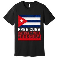 SOS Cuba Cuba Flag Cuban Fist Free Cuba Libre 2021 Cuban  Premium T-Shirt
