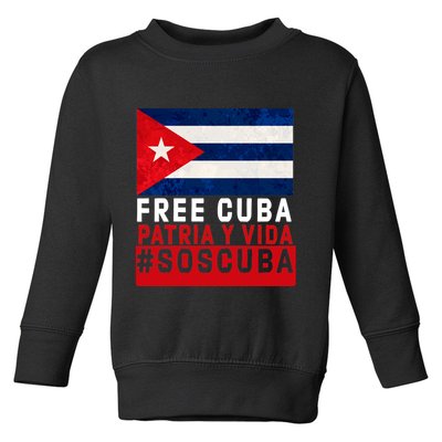 SOS Cuba Cuba Flag Cuban Fist Free Cuba Libre 2021 Cuban  Toddler Sweatshirt