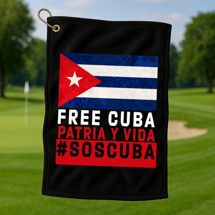 SOS Cuba Cuba Flag Cuban Fist Free Cuba Libre 2021 Cuban  Golf Towel