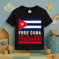 SOS Cuba Cuba Flag Cuban Fist Free Cuba Libre 2021 Cuban  Toddler T-Shirt