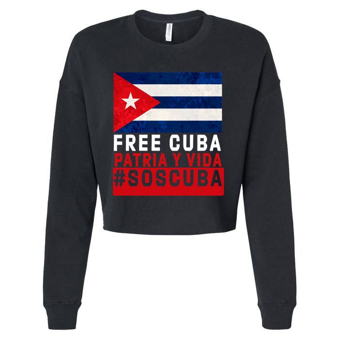 SOS Cuba Cuba Flag Cuban Fist Free Cuba Libre 2021 Cuban  Cropped Pullover Crew