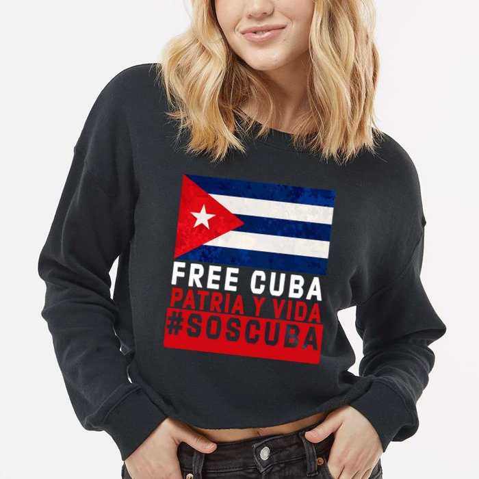 SOS Cuba Cuba Flag Cuban Fist Free Cuba Libre 2021 Cuban  Cropped Pullover Crew