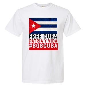 SOS Cuba Cuba Flag Cuban Fist Free Cuba Libre 2021 Cuban  Garment-Dyed Heavyweight T-Shirt