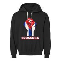 SOS Cuba Protest Fist Flag #SOSCUBA Garment-Dyed Fleece Hoodie